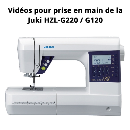 Tuto surjeteuse Juki HZL-G220 et Juki HZL-G120